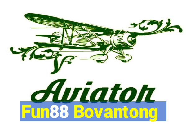 Fun88 Bovantong