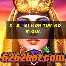 xổ số đài kon tum hôm qua