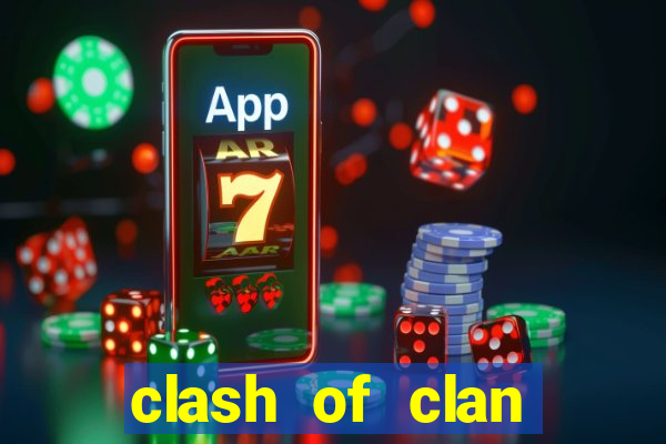 clash of clan việt nam