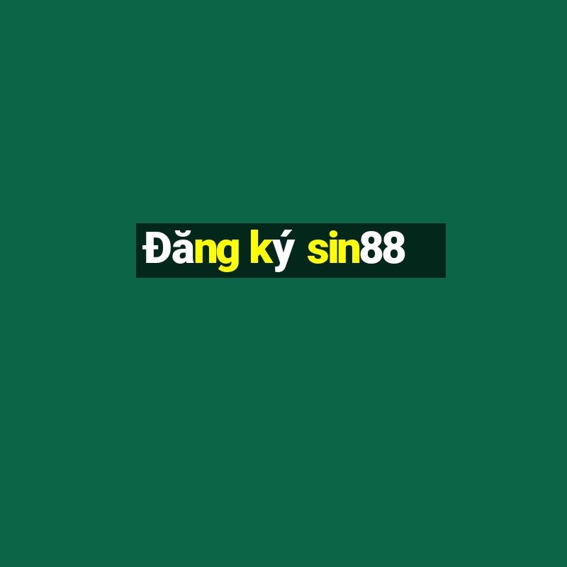 Đăng ký sin88