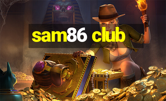 sam86 club