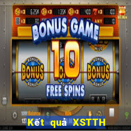 Kết quả XSTTH hôm qua