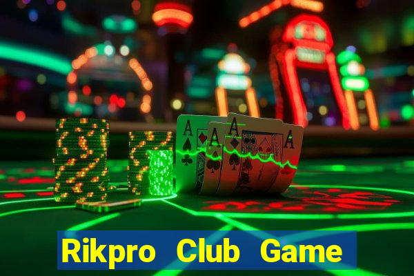 Rikpro Club Game Bài Macau