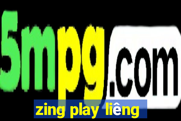 zing play liêng