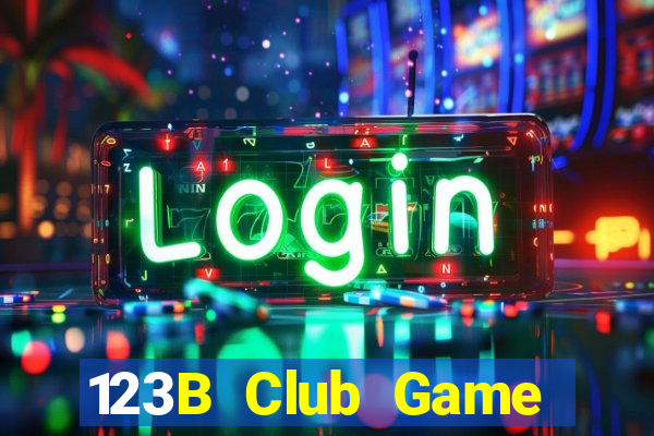 123B Club Game Bài 3C Cho Ios