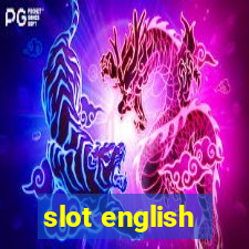 slot english