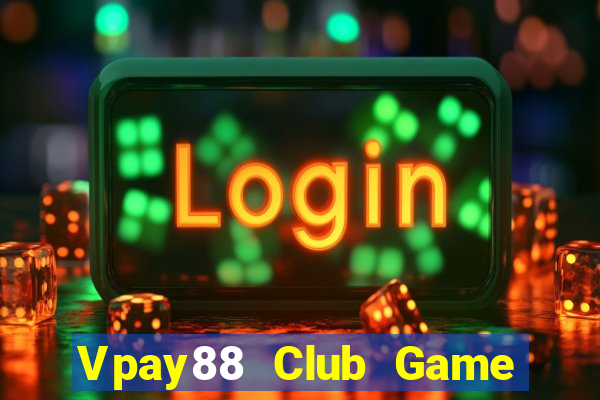 Vpay88 Club Game Bài Asia99