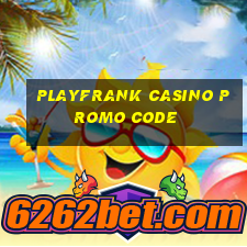 playfrank casino promo code