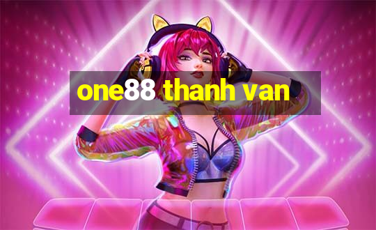 one88 thanh van