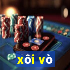 xôi vò