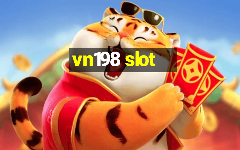 vn198 slot