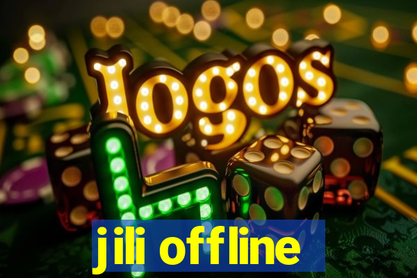 jili offline