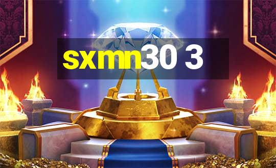 sxmn30 3