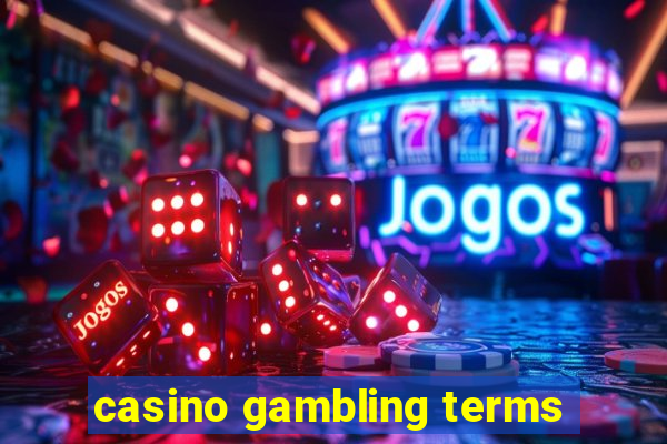 casino gambling terms