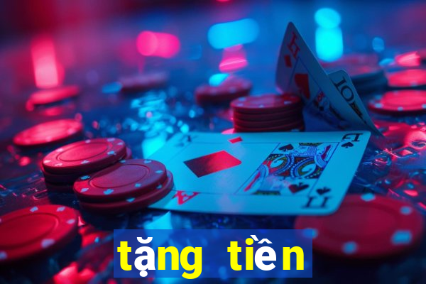 tặng tiền cược miễn phí 2021