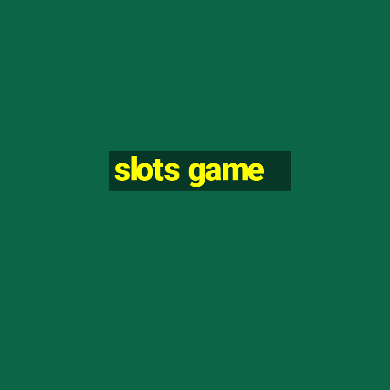 slots game