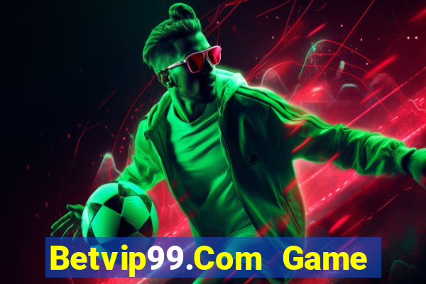 Betvip99.Com Game Bài King