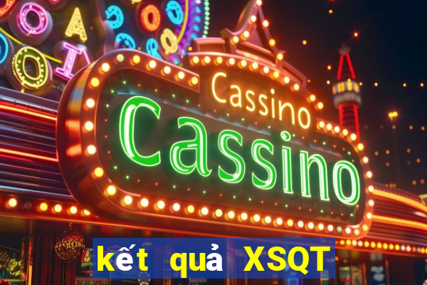 kết quả XSQT ngày 29