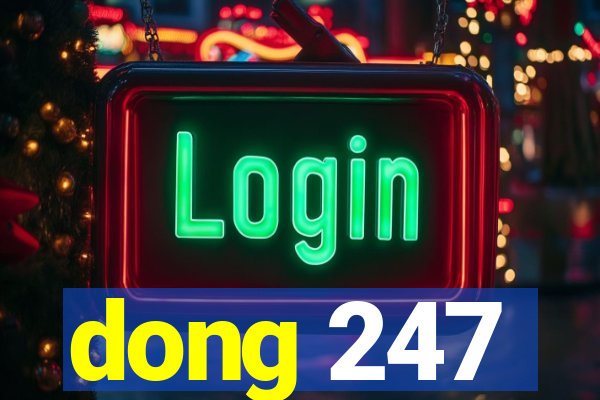 dong 247