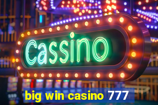 big win casino 777