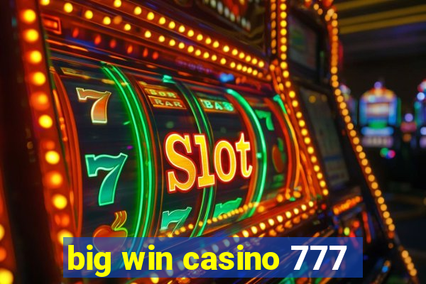 big win casino 777