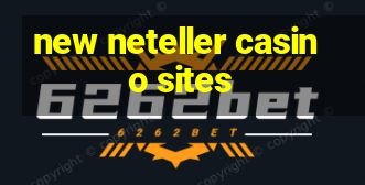 new neteller casino sites