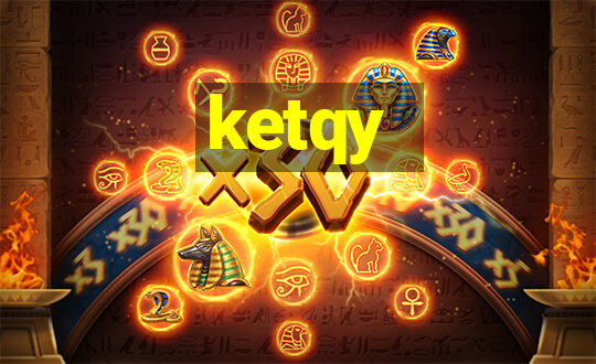 ketqy