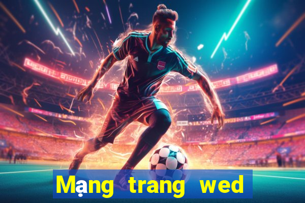 Mạng trang wed nhóm cc