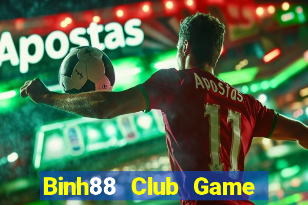 Binh88 Club Game Bài Uy Tín Nhất 2024