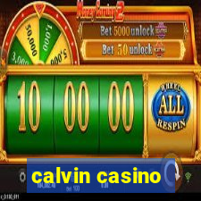 calvin casino