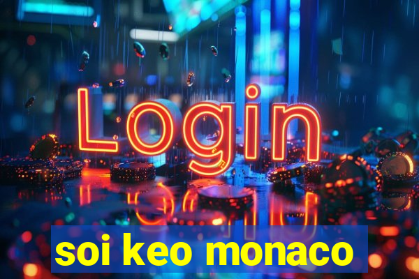 soi keo monaco