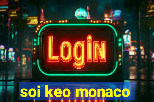 soi keo monaco