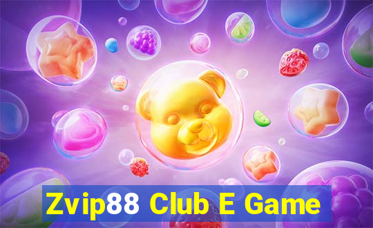 Zvip88 Club E Game