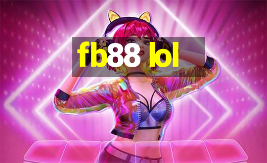 fb88 lol