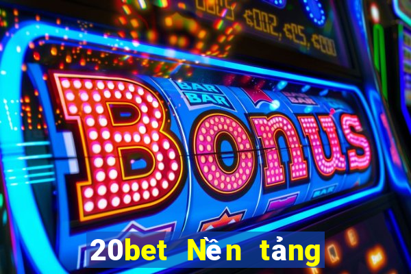 20bet Nền tảng trò chơi Orange'