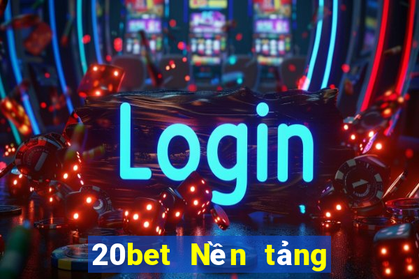 20bet Nền tảng trò chơi Orange'