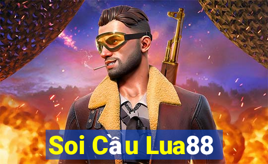 Soi Cầu Lua88