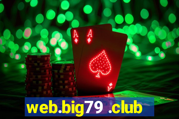 web.big79 .club