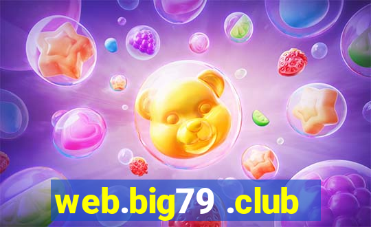 web.big79 .club