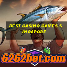 best casino games singapore