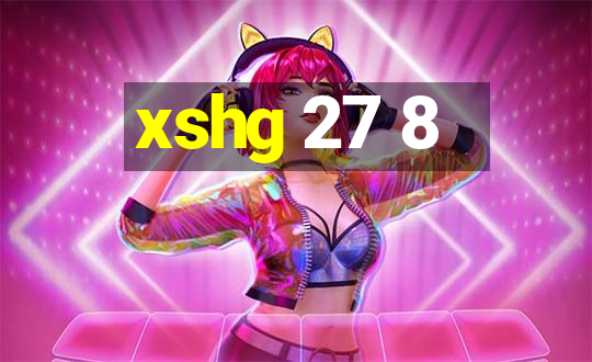 xshg 27 8