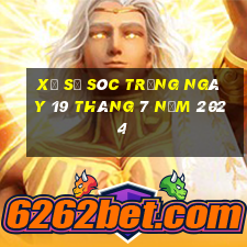 xổ số sóc trăng ngày 19 tháng 7 năm 2024