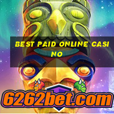 best paid online casino