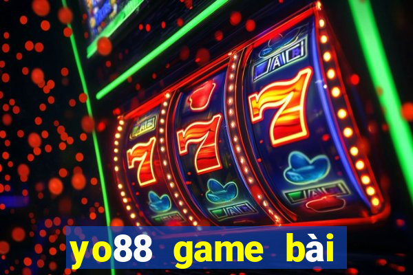 yo88 game bài đổi thưởng 2020