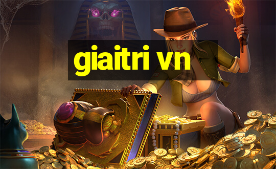 giaitri vn