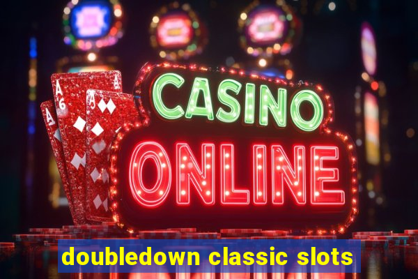 doubledown classic slots