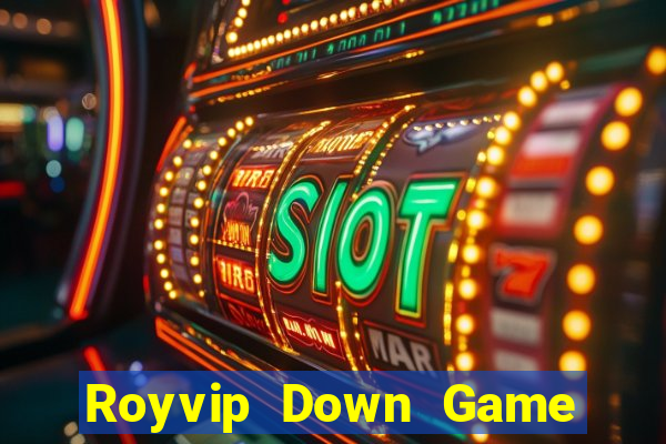 Royvip Down Game Bài Vui