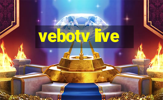 vebotv live