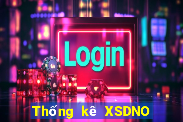 Thống kê XSDNO ngày 1