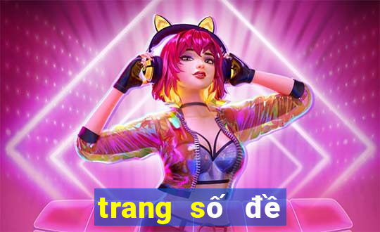 trang số đề uy tín